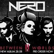 El texto musical TWO MINDS de NERO también está presente en el álbum Between ii worlds (2015)