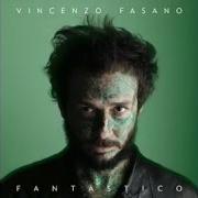 El texto musical FANTASTICO de VINCENZO FASANO también está presente en el álbum Fantastico (2015)