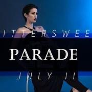 El texto musical PARADE de DEV también está presente en el álbum Bittersweet july ii (2014)