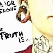 El texto musical FROM STATES AWAY de MAJOR LEAGUE también está presente en el álbum The truth is... [ep] (2010)