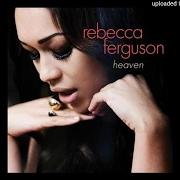 El texto musical I'LL COUNT THE DAYS de REBECCA FERGUSON también está presente en el álbum Heaven (2011)