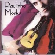 El texto musical ME DEIXE SOZINHO de PAULINHO MOSKA también está presente en el álbum Pensar e' fazer música (1995)