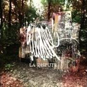 El texto musical A LETTER de LA DISPUTE también está presente en el álbum Wildlife (2011)