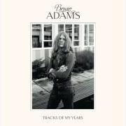 El texto musical LET IT BE ME de BRYAN ADAMS también está presente en el álbum Tracks of my years (2014)