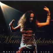 El texto musical ANOS DOURADOS de MARIA BETHÂNIA también está presente en el álbum Maricotinha ao vivo, vol. 1 (2004)