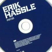El texto musical BACK TO BED de ERIK HASSLE también está presente en el álbum Pieces (2010)