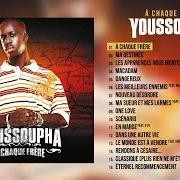 El texto musical DANS UNE AUTRE VIE de YOUSSOUPHA también está presente en el álbum A chaque frère (2007)