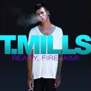 El texto musical I LIVE HIGH de T. MILLS también está presente en el álbum Ready, fire, aim! (2010)