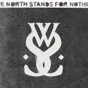 El texto musical MY CONSCIENCE, YOUR FREEDOM de WHILE SHE SLEEPS también está presente en el álbum The north stands for nothing (2010)