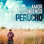El texto musical CONTIGO de PERUCHO también está presente en el álbum Amor intenso (2011)