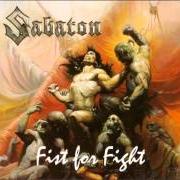 El texto musical ENDLESS NIGHTS de SABATON también está presente en el álbum Fist for fight (2001)