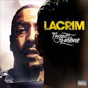 El texto musical SPARTIATE de LACRIM también está presente en el álbum Toujours le même (2012)