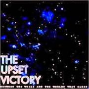El texto musical SIGNALS de THE UPSET VICTORY también está presente en el álbum Between the walls and the worlds that sleep (2008)