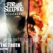 El texto musical TELL ME THE TRUTH de FOR ALL THOSE SLEEPING también está presente en el álbum Outspoken