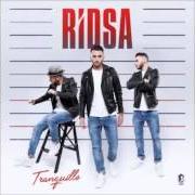 El texto musical FINI de RIDSA también está presente en el álbum Tranquille (2015)