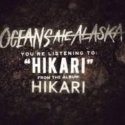 El texto musical COVERT de OCEANS ATE ALASKA también está presente en el álbum Hikari (2017)
