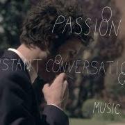 El texto musical RUIN YOUR DAY de PASSION PIT también está presente en el álbum Constant conversations (2013)