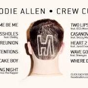 El texto musical LONG NIGHT de HOODIE ALLEN también está presente en el álbum Crew cuts (2013)
