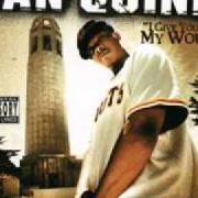 El texto musical POP OFF de SAN QUINN también está presente en el álbum I give you my word (2004)