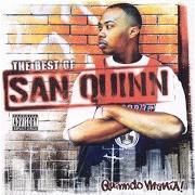 El texto musical MONEY OVER BITCHES de SAN QUINN también está presente en el álbum Quinndo mania! the best of san quinn (2004)