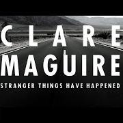 El texto musical LEAVE YOU IN YESTERDAY de CLARE MAGUIRE también está presente en el álbum Stranger things have happened (2016)
