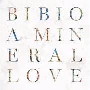 El texto musical WHY SO SERIOUS? de BIBIO también está presente en el álbum A mineral love (2016)