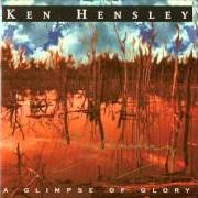 El texto musical THINK TWICE de KEN HENSLEY también está presente en el álbum A glimpse of glory (1999)