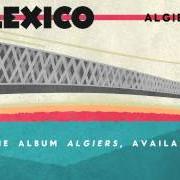El texto musical PUERTO de CALEXICO también está presente en el álbum Algiers (2012)