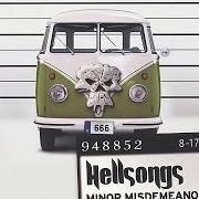 El texto musical YOUTH GONE WILD de HELLSONGS también está presente en el álbum Minor misdemeanors (2010)