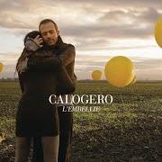 El texto musical IL CONTE de CALOGERO también está presente en el álbum L'embellie (2009)