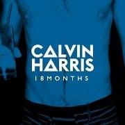 El texto musical SCHOOL de CALVIN HARRIS también está presente en el álbum 18 months (2012)