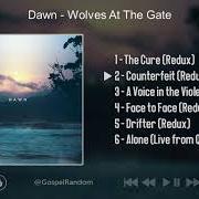 El texto musical THE CURE (REDUX) de WOLVES AT THE GATE también está presente en el álbum Dawn (2020)