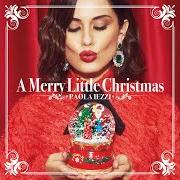El texto musical WHITE CHRISTMAS de PAOLA IEZZI también está presente en el álbum A merry little christmas (2017)