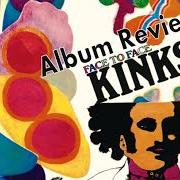 El texto musical MOST EXCLUSIVE RESIDENCE FOR SALE de THE KINKS también está presente en el álbum Face to face (1966)