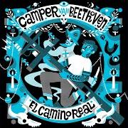 El texto musical I LIVE IN L.A. de CAMPER VAN BEETHOVEN también está presente en el álbum El camino real (2014)