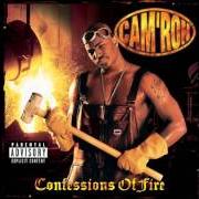El texto musical DEATH de CAM'RON también está presente en el álbum Confessions of fire (1998)