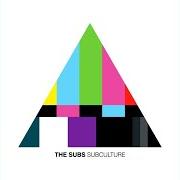El texto musical KISS MY TRANCE de THE SUBS también está presente en el álbum Subculture (2008)