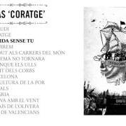 El texto musical SEGUIREM de OBRINT PAS también está presente en el álbum Coratge (2011)