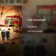 El texto musical THE PRIMARY AXIOM de CANIBUS también está presente en el álbum Fait accompli (2014)