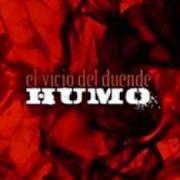 El texto musical SUSPIRO A SUSPIRO de EL VICIO DEL DUENDE también está presente en el álbum Humo (2009)