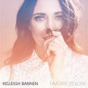 El texto musical HATERS de KELLEIGH BANNEN también está presente en el álbum Favorite colors (2019)
