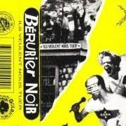 El texto musical NUIT APACHE de BÉRURIER NOIR también está presente en el álbum Ils veulent nous tuer (1987)