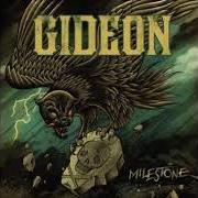 El texto musical COWARD de GIDEON también está presente en el álbum Milestone (2012)