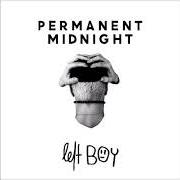 El texto musical SECURITY CHECK de LEFT BOY también está presente en el álbum Permanent midnight (2014)