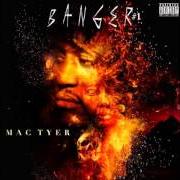 El texto musical HUSTLER de MAC TYER también está presente en el álbum Banger (2013)