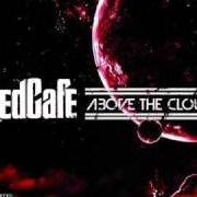 El texto musical WE GET IT ON de RED CAFE también está presente en el álbum Above the cloudz (2011)