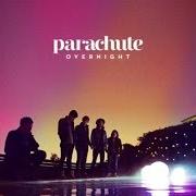 El texto musical WAITING FOR THAT CALL de PARACHUTE también está presente en el álbum Overnight (2013)