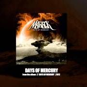 El texto musical BORDERLANDS de MARROK también está presente en el álbum Days of mercury (2012)