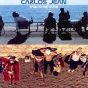 El texto musical CAPIRUSSO MAN de CARLOS JEAN también está presente en el álbum Back to the earth (2002)