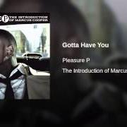 El texto musical YOUR LOVE de PLEASURE P también está presente en el álbum The introduction of marcus cooper (2009)